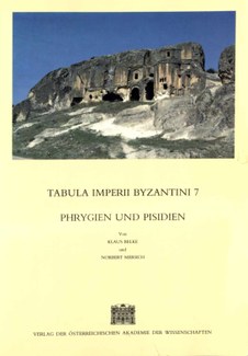 Cover of the book "Phrygien und Pisidien (Tabula Imperii Byzantini 7)," showing the remains of a Byzantine-era building. 