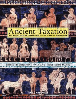 Cover of Ancient Taxation, edited by Jonathan Valk and Irene Soto Marín