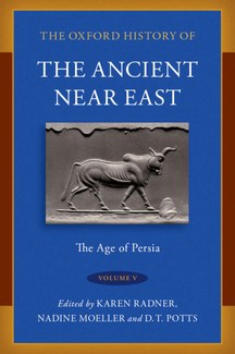 Image of book cover of Volume V of The Oxford History of the Ancient Near East, co-edited by ISAW professor Dan Potts.