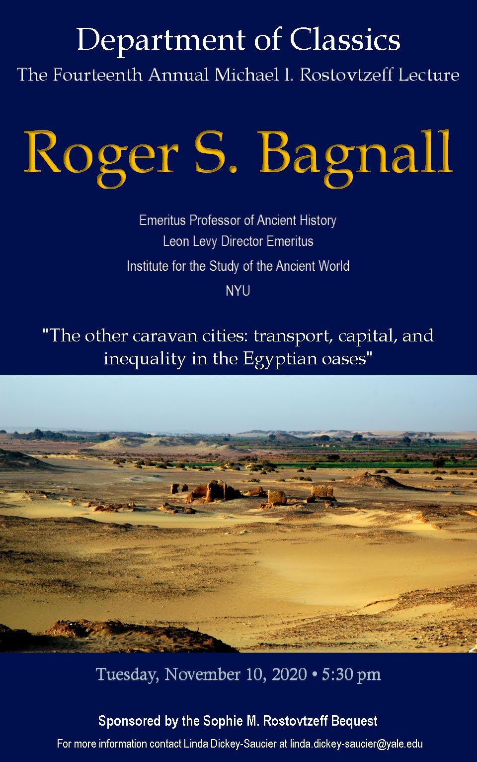 Roger Bagnall to give Fourteenth Annual Michael I. Rostovtzeff Lecture at Yale University