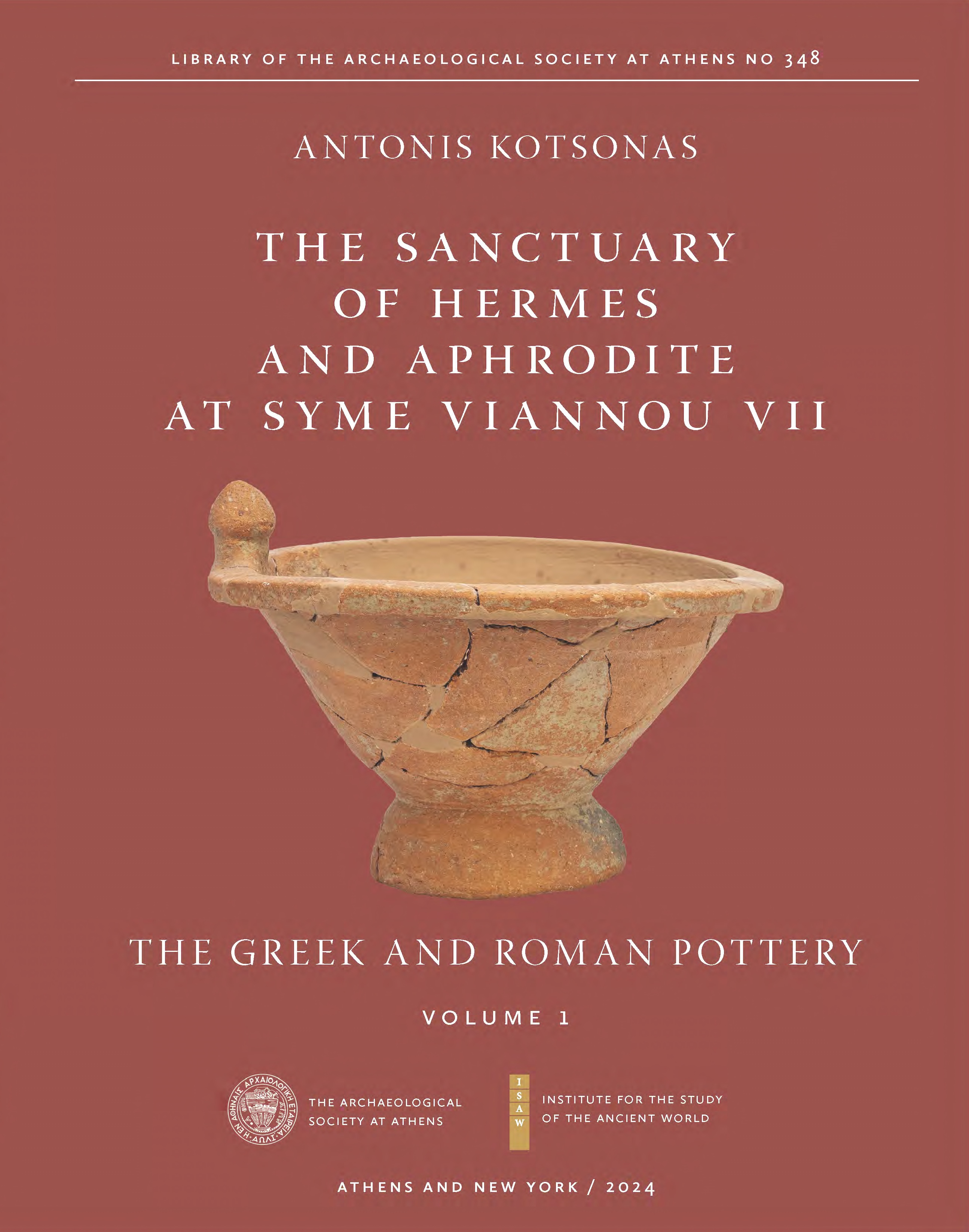 ISAW announces the publication of The Sanctuary of Hermes and Aphrodite at Syme Viannou VII: The Greek and Roman Pottery